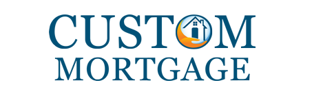 Custom Mortgage